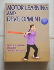 Motor Learning and Development by Haibach-Beach