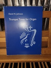 David Johnson: Trumpet Tunes for Organ; organ Augsburg