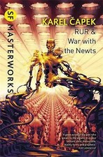 RUR & War with the Newts by Karel Capek (Paperback, 2011)