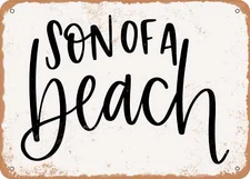 METAL SIGN - Son of a beach - Vintage Look Sign