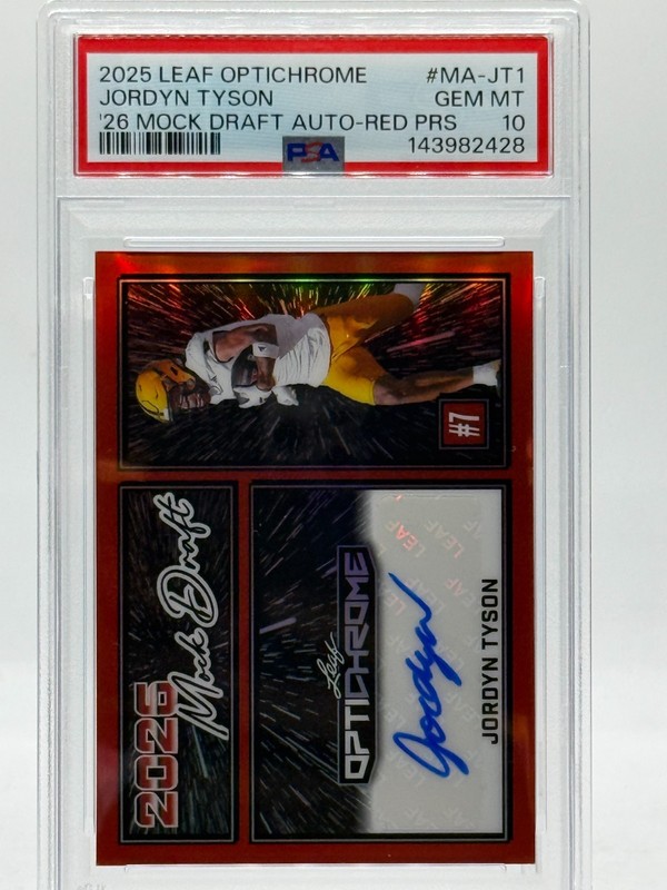 2025 Leaf OptiChrome Red Prismatic JORDYN TYSON (AUTO - #'d 1/ 2) PSA GEM MT 10