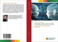 Henrique J S Sacramento | A RelaçãO Do Eu Como O Outro | Taschenbuch (2020)