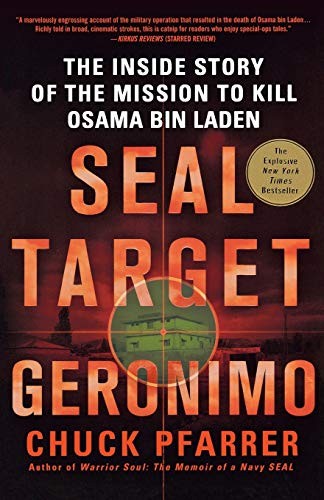 SEAL Target Geronimo: The Inside Story of the Mission to Kill Osama Bin Laden - Image 2