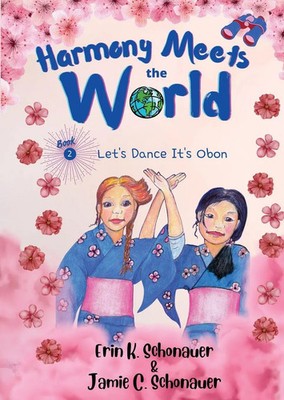 Erin K. Schonauer (u. a.) | Harmony Meets the World | Taschenbuch | Englisch