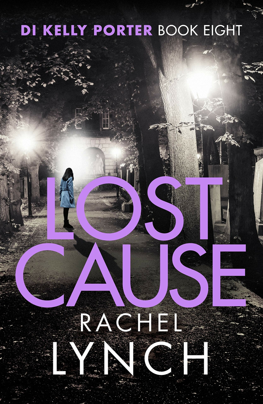 Rachel Lynch - Lost Cause *NEW* + FREE P&P
