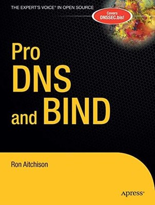 Pro DNS and BIND, Aitchison, Ron