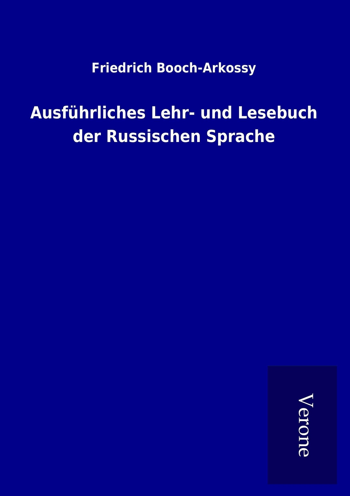 Thumbnail - Ausführliches Lehr- Und Lesebuch Der Russischen Sprache Friedrich