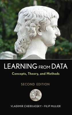 Learning from Data by Vladimir Cherkassky, Filip M. Mulier - 9780471681823