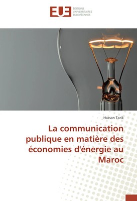 La communication publique en matière des économies d'énergie au Maroc Tarik Buch