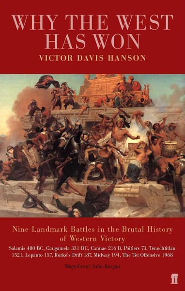 Why The West Has Won | Victor Davis Hanson | Taschenbuch | Englisch | 2002-image