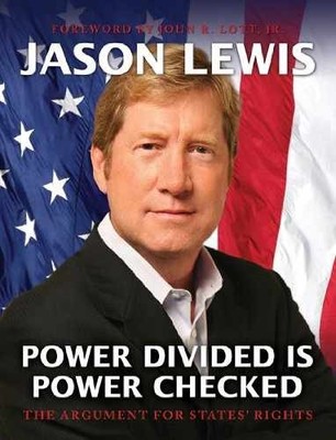 Power Divided is Power Checked: The - Hardcover, by Jason Lewis - Very Good