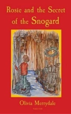 Olivia Merrydale Rosie and the Secret of the Snogard (Hardback) (UK IMPORT)