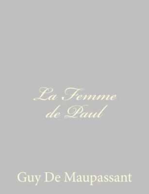 La Femme De Paul