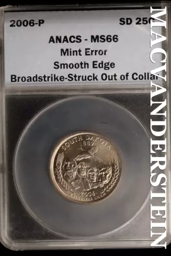 2006-P South Dakota State Quarter - ANACS MS66  Mint Error - Scarce  #SLF474