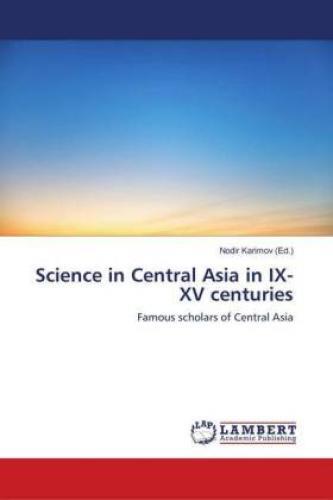 Thumbnail - Science In Central Asia In Ix-xv Centuries Famous Scholars Of Central