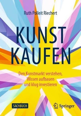 Ruth Polleit Riechert / Kunst kaufen9783658409340