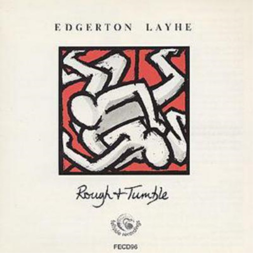 Альбом Edgerton Layhe Rough & Tumble (CD)