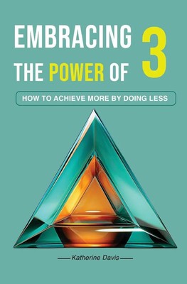 Katherine Davis | Embracing The Power of 3 | Taschenbuch | Englisch (2025)
