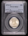 1878 CC Seated Liberty Quarter PCGS MS-63