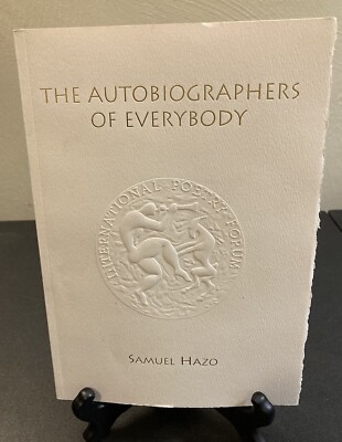 The Autobiographers Of Everybody Samuel Hazo Portrait International Poetry Forum