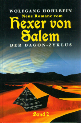 Wolfgang Hohlbein:  Dagon-Zyklus Band 2:  Neue Romane vom HEXER VON SALEM