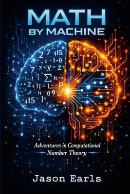 Math by Machine by Jason Earls Paperback Book