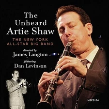 New York All-Star Bi - The Unheard Artie Shaw [New CD]
