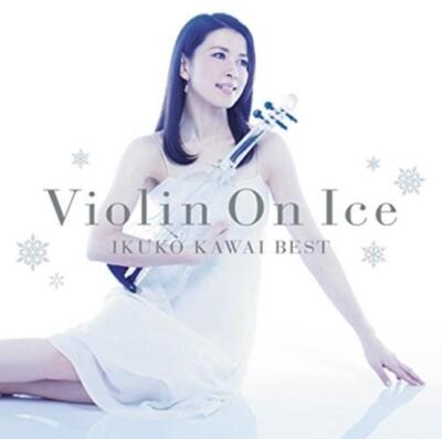 IKUKO KAWAI: VIOLIN ON ICE KAWAI IKUKO BEST - CD *BRAND NEW*