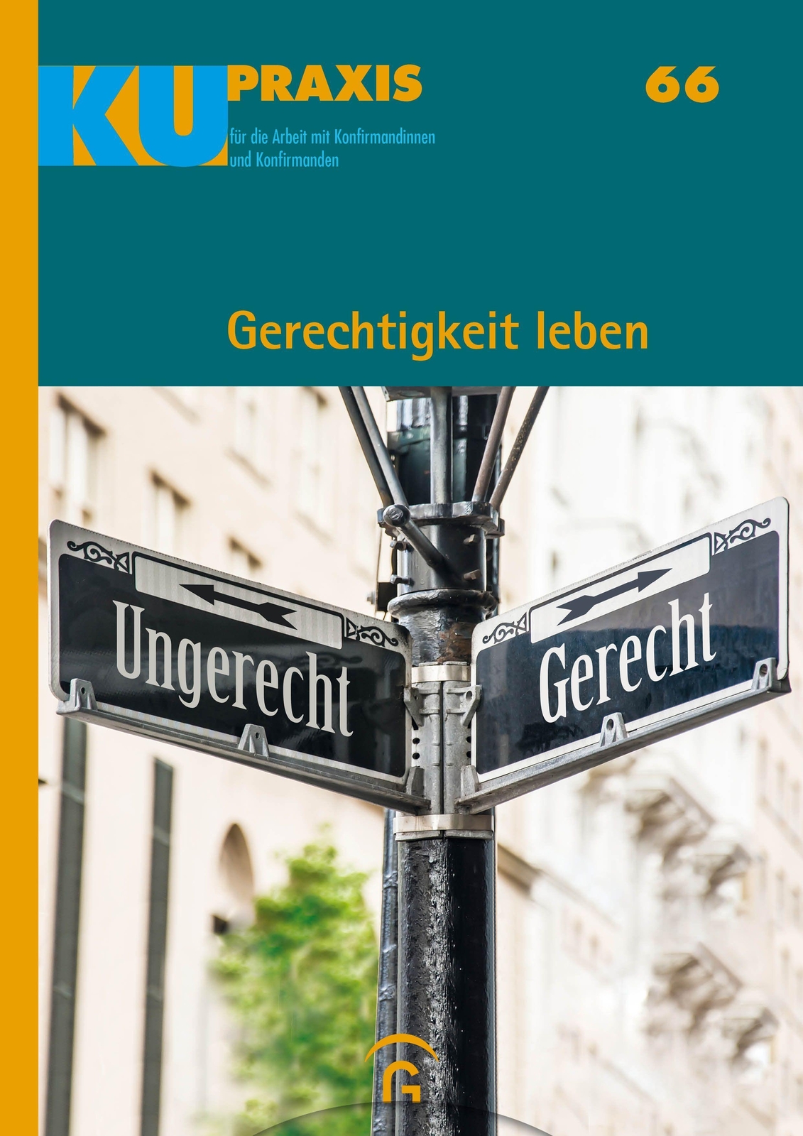 Gerechtigkeit Leben Mit Download-material Kerstin Gäfgen-track (u. A.)