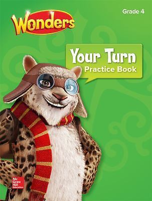 Wonders, Your Turn Practice Book, Grade 4- paperback, Donald Bear, 9780076785131