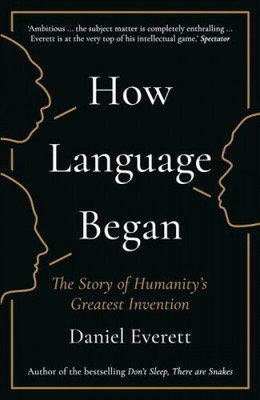 How Language Began|Broschiertes Buch|Englisch