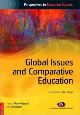Global Issues and Comparative Education Paperback