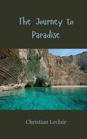 The Journey To Paradise Christian Leclair Taschenbuch Englisch 2025