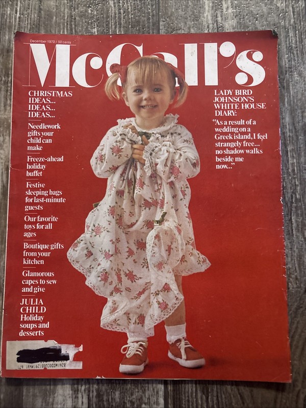 1970 McCall's Magazine Ladybird Johnson White House Diary Christmas Julie Child+