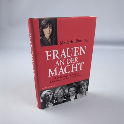 Maybrit Illner Frauen An Der Macht 21 Einflussreiche Frauen Diederichs Gebunden