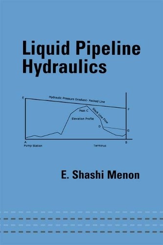 Liquid Pipeline Hydraulics - 9780367394158