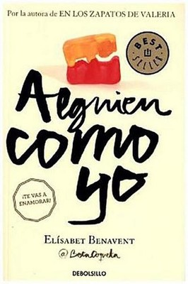 Alguien como yo #3 / Someone Like Me #3 (My Choice, Band 3) Elisabet Benave