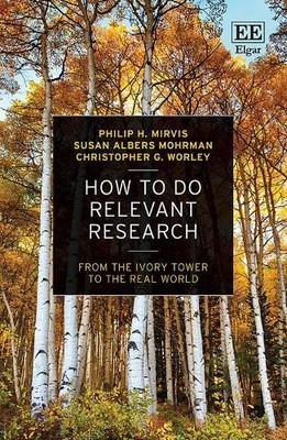 How to Do Relevant Research - 9781803921471