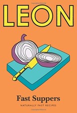 Little Leon: Fast Suppers: Naturally fast recipes (Leon Minis) By Leon Restaura