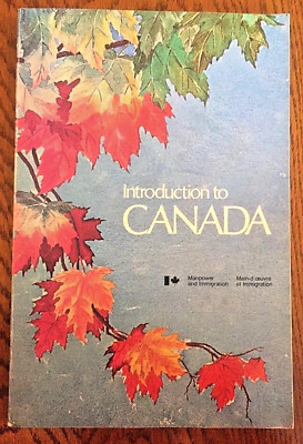 Vintage Introduction To Canada A Guide For Immigrants Book Travel 1976