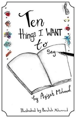 Ten things I Want to Say... by Azizah Muhammad (English) Paperback Book