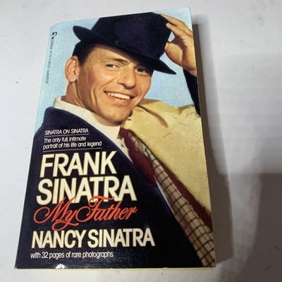 FRANK SINATRA: MY FATHER by Nancy Sinatra pb #3