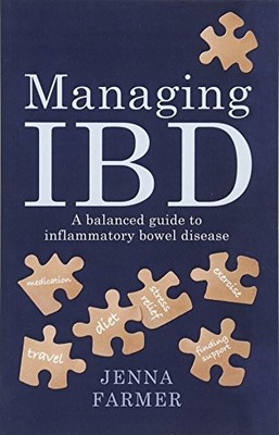 Managing IBD: A Balanced Guide to Inflammatory Bowel Disease,Jen