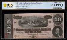 T-68 $10 1864 Confederate Currency CSA - Graded PCGS 63 PPQ Choice Uncirculated