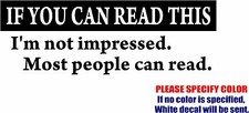 If You Can Read This 3 Decal Sticker Funny Vinyl Car Window Bumper Wall 12"