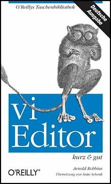 vi-Editor. Kurz und gut von Robbins, Arnold | Buch | Zustand gut