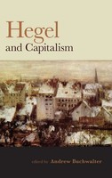 Andrew Buchwalter | Hegel And Capitalism | Buch | Englisch (2015) | Gebunden