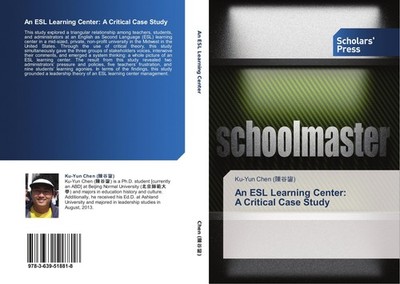 An ESL Learning Center:  A Critical Case Study Ku-Yun Chen (¿¿¿)