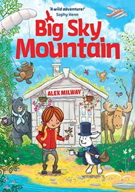 Big Sky Mountain by Alex Milway (Paperback Book)