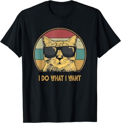 Retro I Do What I Want Cat Funny Cat Lover Unisex T-Shirt